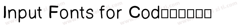 Input Fonts for Cod字体转换